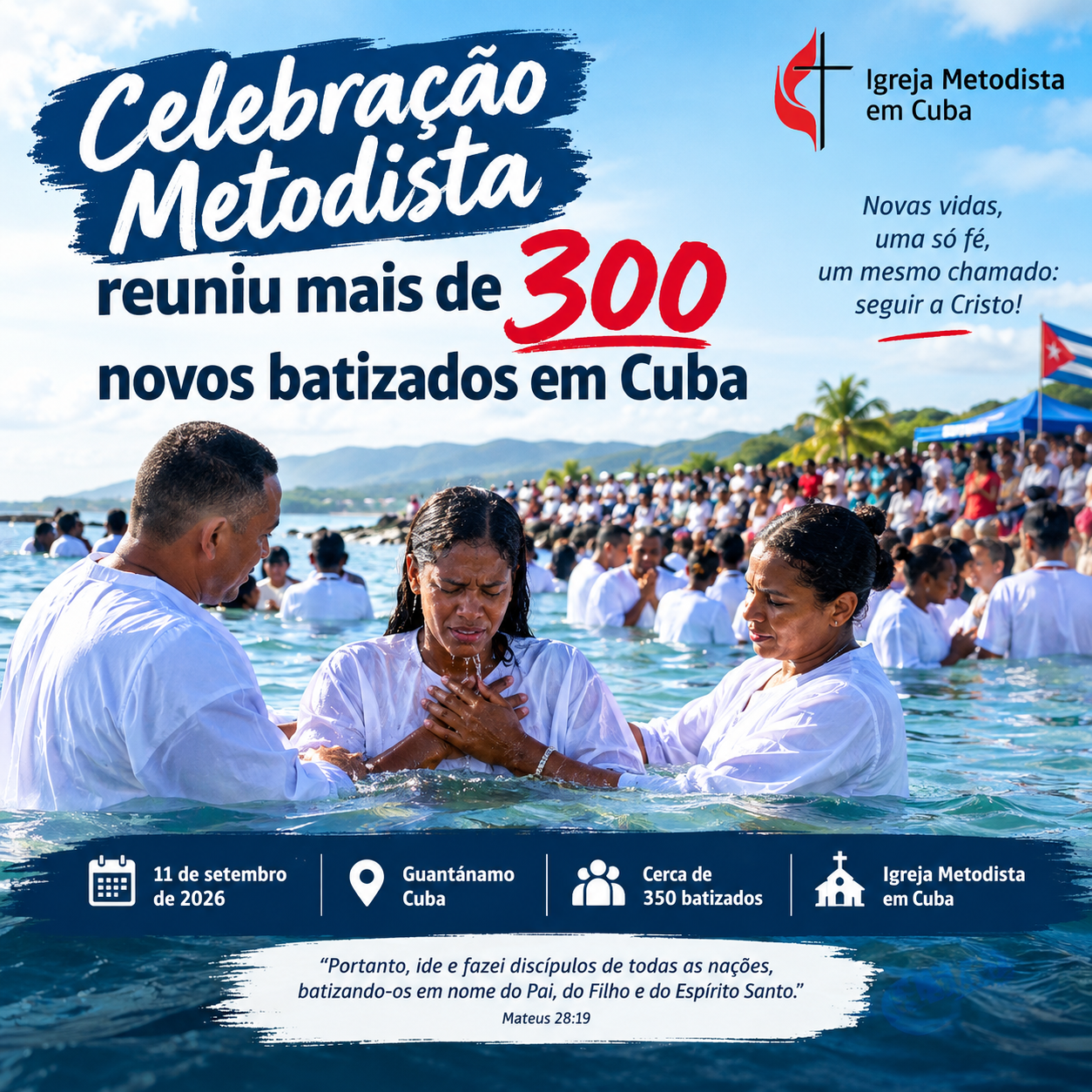 Celebração metodista reúne mais de 300 novos batizados no leste de Cuba